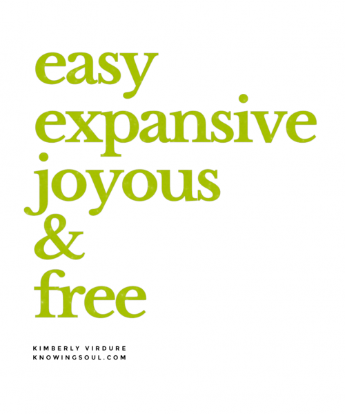 easy, expansive, joyous and free