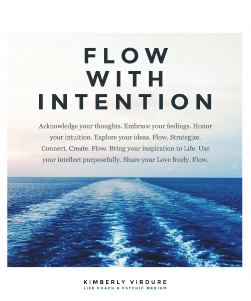 Flow with Intention