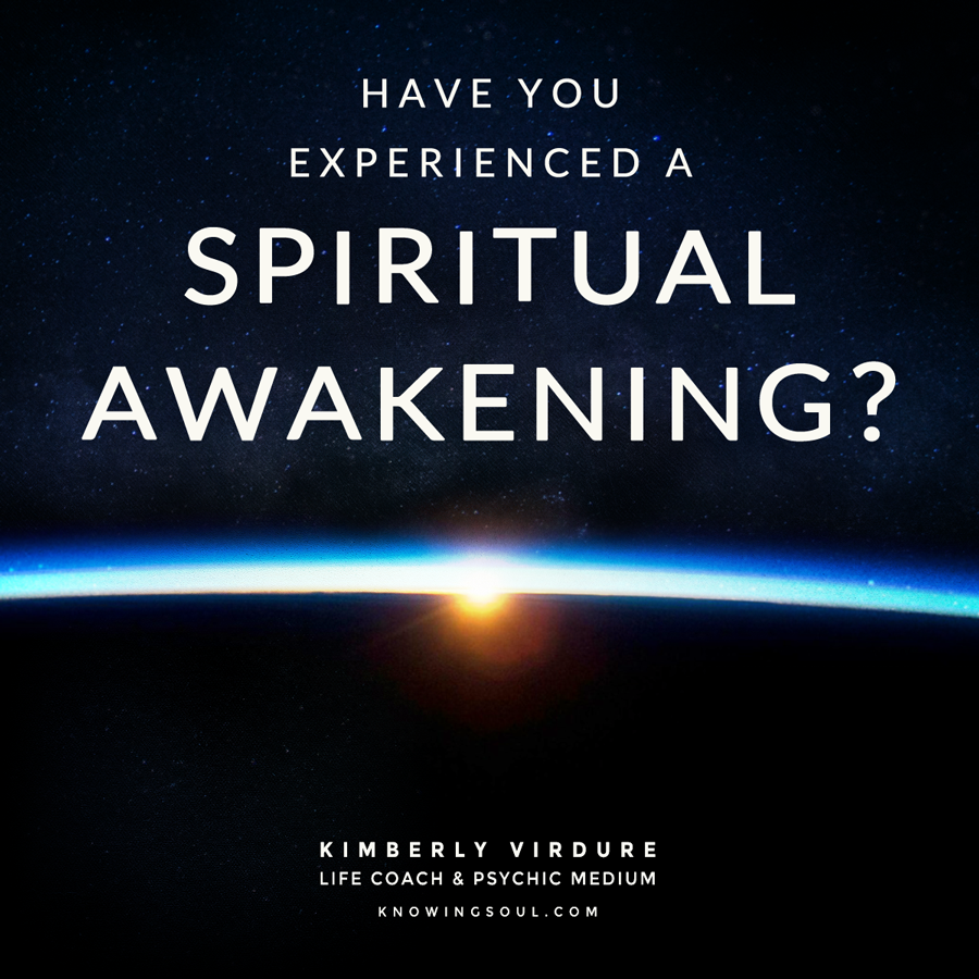 Have You Experienced a Spiritual Awakening?