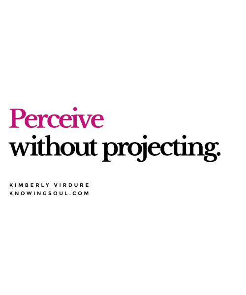 Perceive Without Projecting