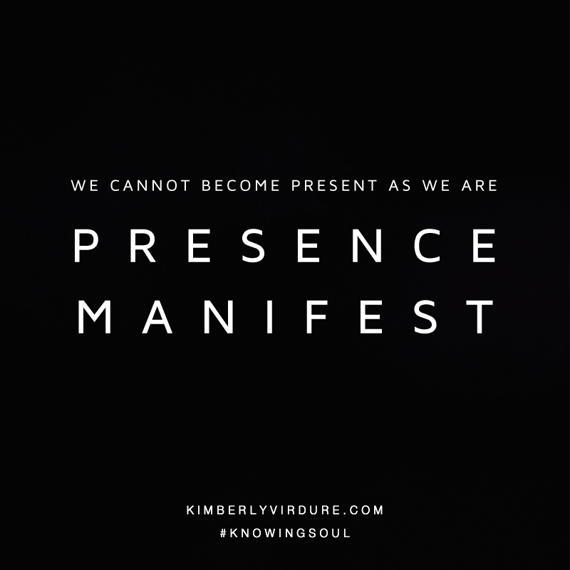 We Are Presence Manifest